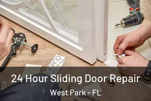 24 Hour Sliding Door Repair West Park - FL