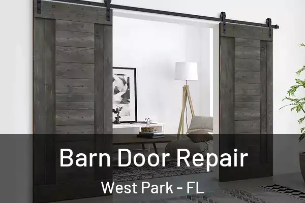 Barn Door Repair West Park - FL