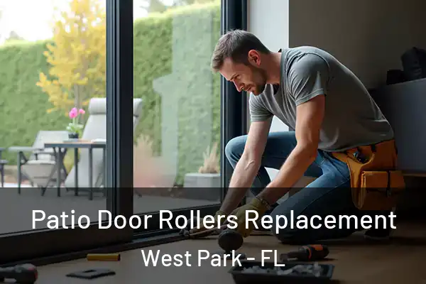 Patio Door Rollers Replacement West Park - FL