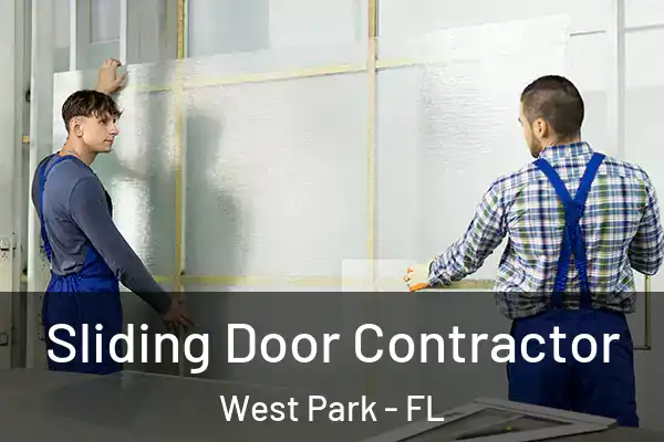  Sliding Door Contractor West Park - FL
