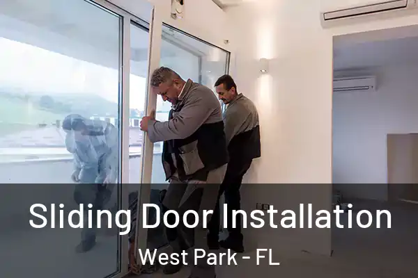  Sliding Door Installation West Park - FL