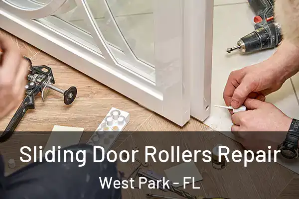 Sliding Door Rollers Repair West Park - FL