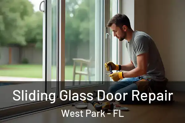 Sliding Glass Door Repair West Park - FL